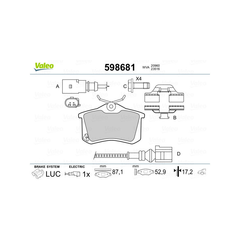 VALEO 598681 Brzdové platničky Zadné pre